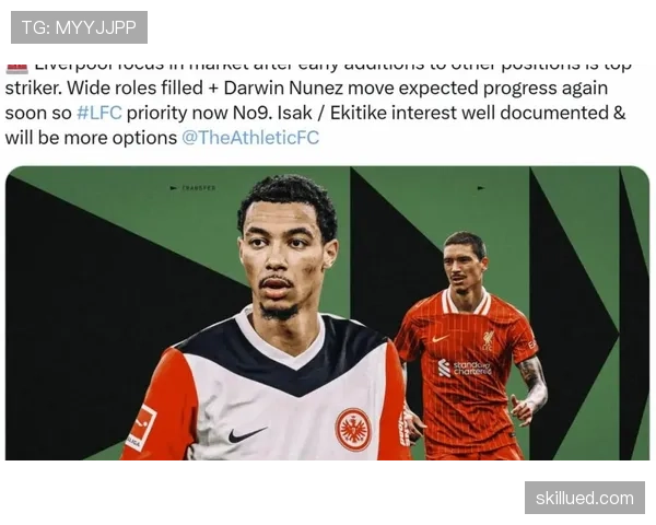 努涅斯与若塔的首发之争：战术适配性的关键差异何在